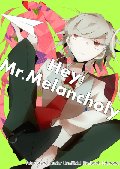 Hey!Mr.Melancholy