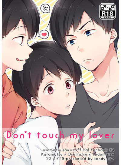 Don't touch my lover