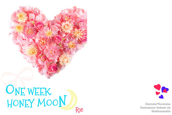 ONE WEEK HONEY MOON