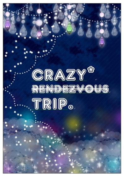CRAZY TRIP
