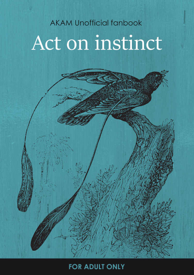 Act on instinct