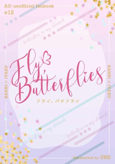 Fly, Butterflies