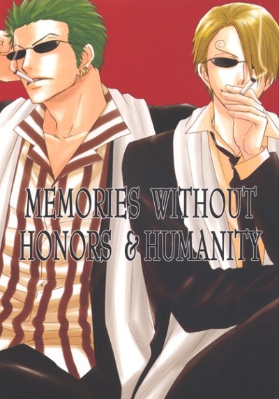 MEMORIES WITHOUT HONORS HUMANITY