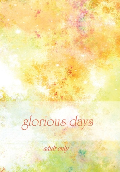 Glorious Days
