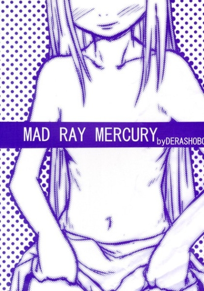 MAD RAY MERCURY