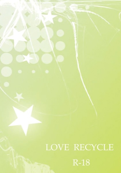 LOVE RECYCLE