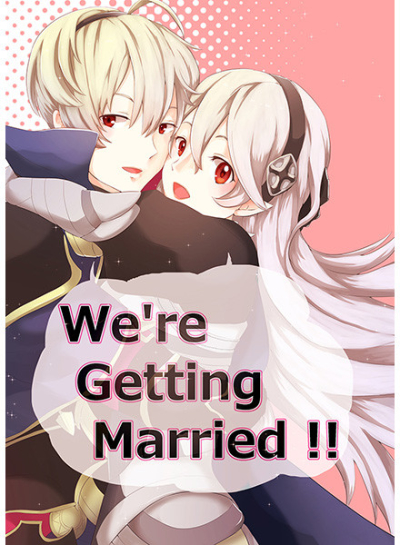 We Re Getting Married