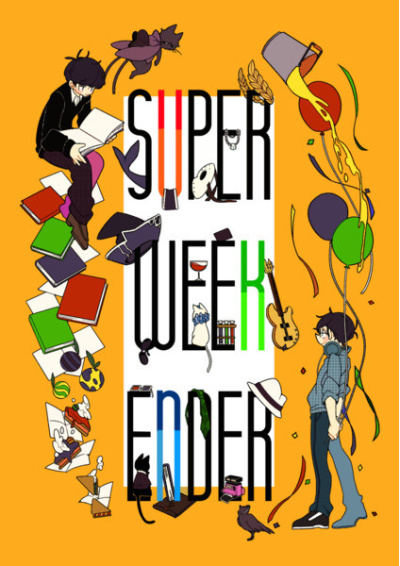 SUPER WEEKENDER