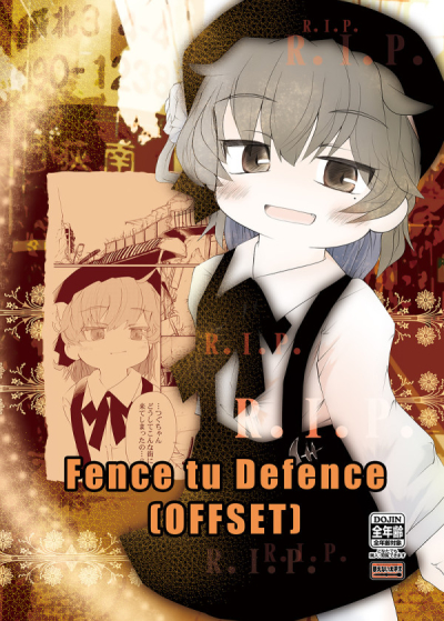 Fence tu Defence(OFFSET)