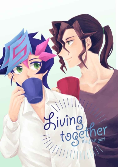 Living Together The First Part