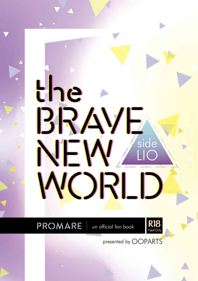The Brave New Word side LIO