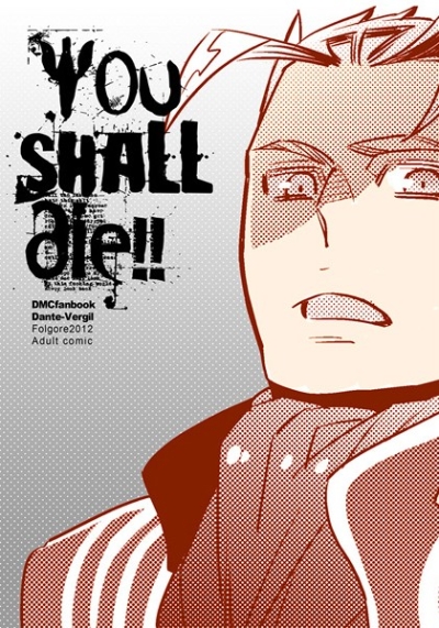 You shall die!!