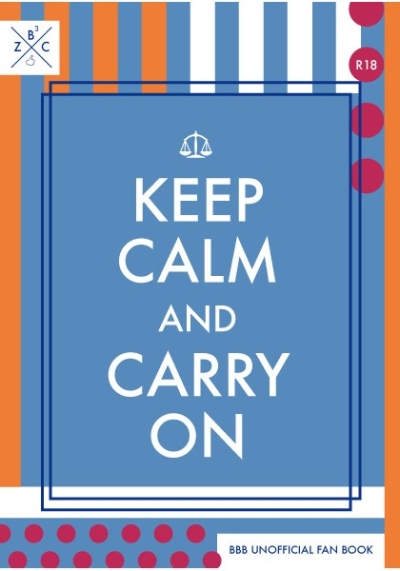 KEEP CALM AND CARRY ON