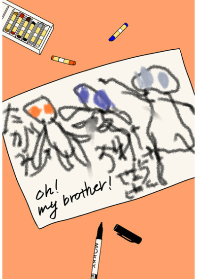Oh! my brother!