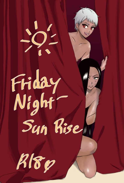 FridayNight-SunRise