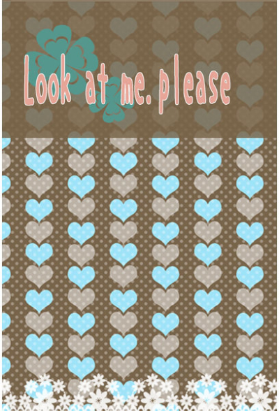 Look at me.please