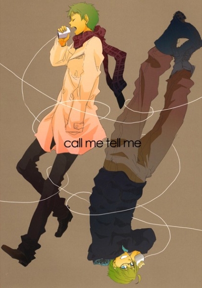 call me tell me