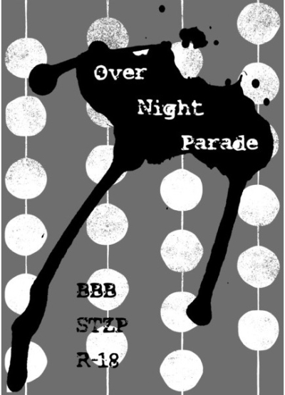 Over Night Parade