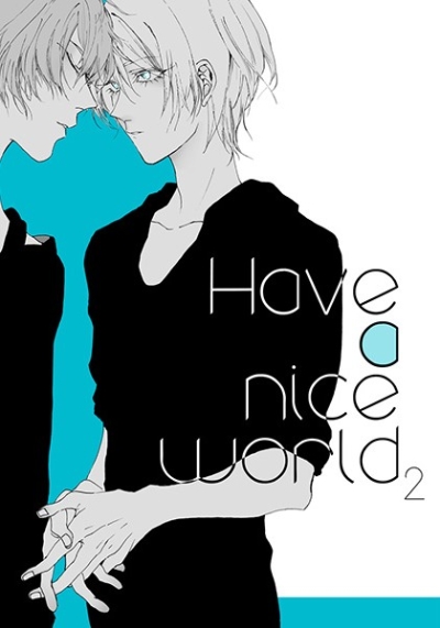 Have A Nice World2