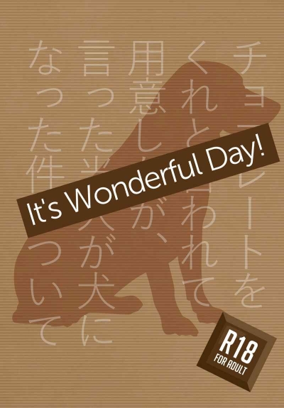 It's Wonderful Day!