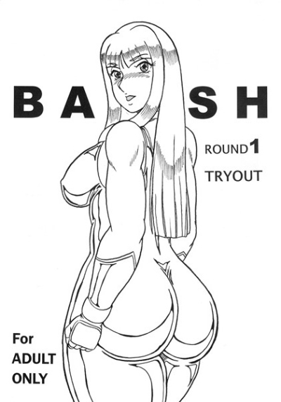 BASH ROUND1TRYOUT