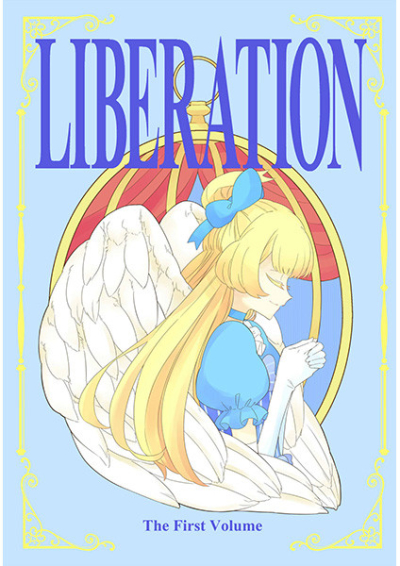 LIBERATION The First Volume