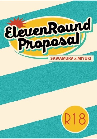Eleven Round Proposal