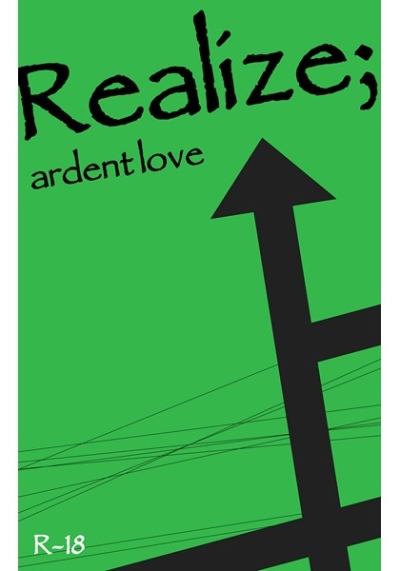 Realize Ardent Love