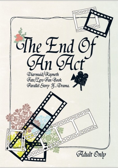 The End Of An Act