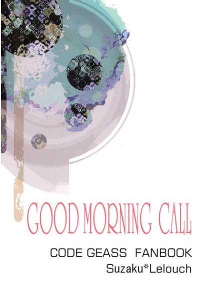 GOOD MORNING CALL