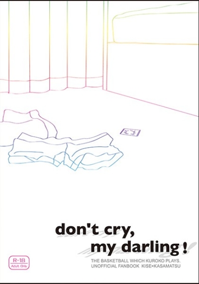 Dont Cry My Darling