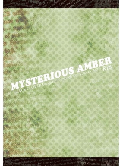 MYSTERIOUS AMBER