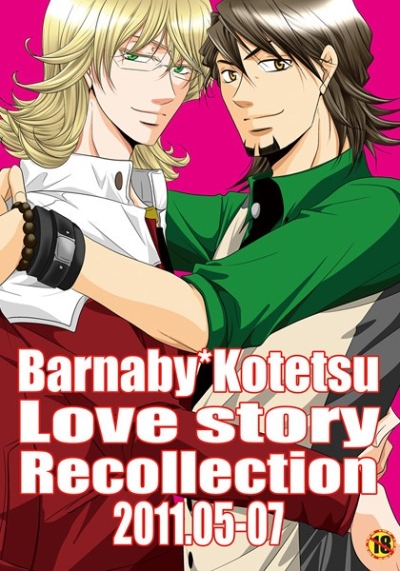 Barnaby*Kotetsu Love story Recollection 2011.05-07