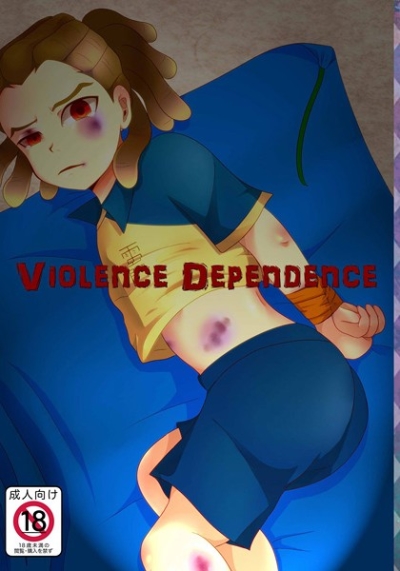 Violence Dependence
