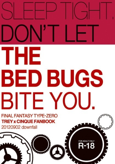 SLEEP TIGHT. DON'T LET THE BED BUGS BITE YOU.