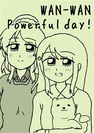 WAN-WAN Powerful day!