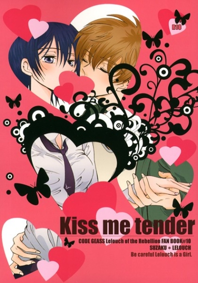 Kiss Me Tender