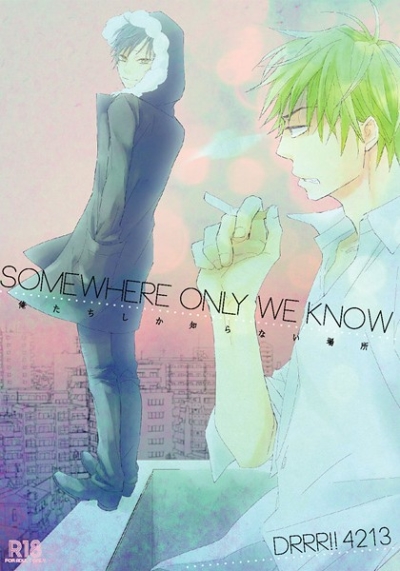 somewhere only we know