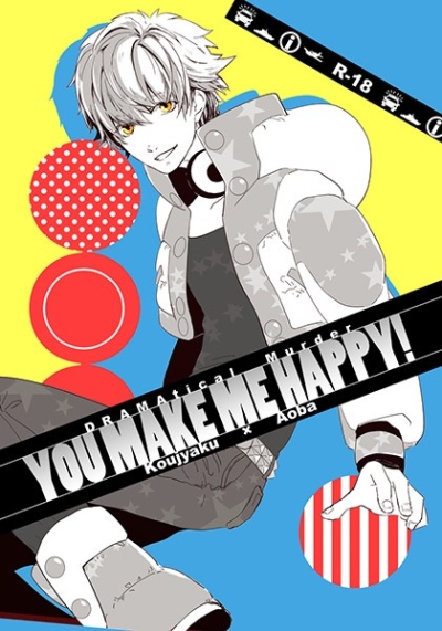 YOU MAKE ME HAPPY!