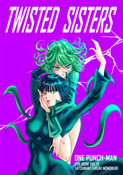 TWISTED SISTERS