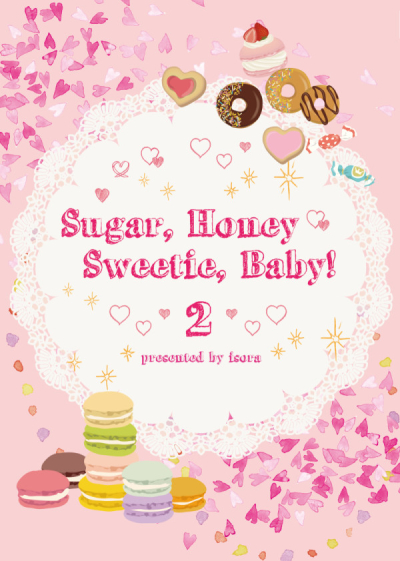 Sugar, Honey, Sweetie, Baby! 2