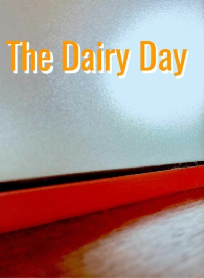 The Dairy Day