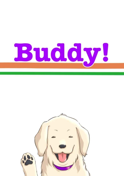 Buddy!