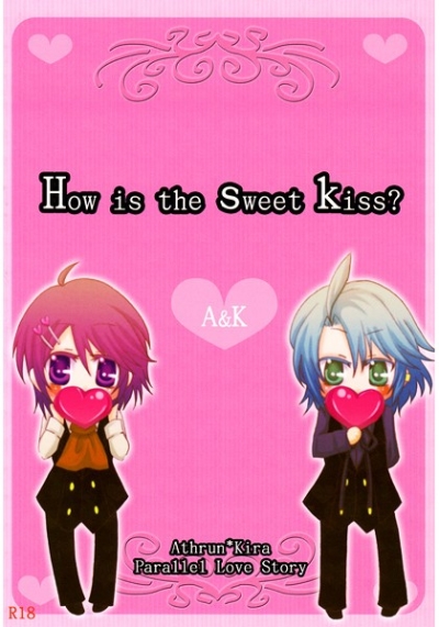 How is the sweet kiss?