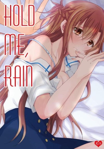 Hold me, Rain