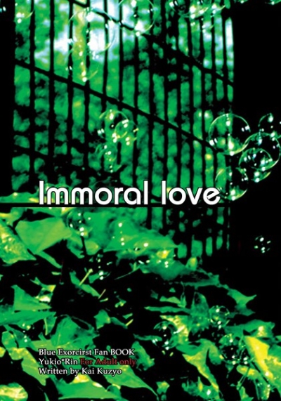 Immoral Love