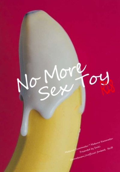 No More Sex Toy