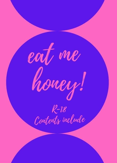 Eat Me Honey