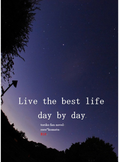 Live the best life day by day