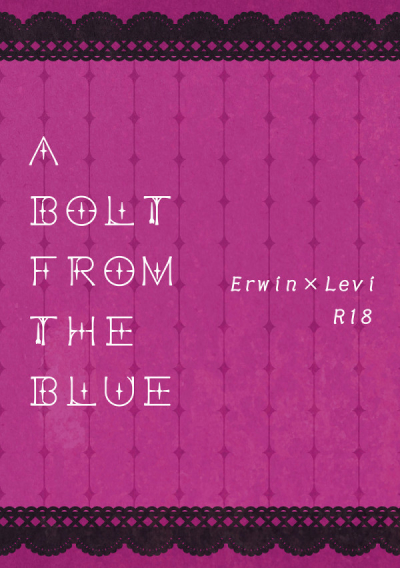 A BOLT FROM THE BLUE